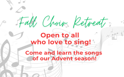 Love to sing? Come to our Choir Retreat, November 9